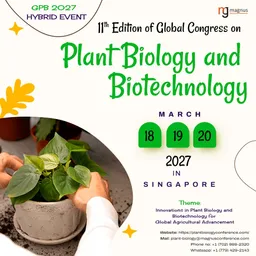 11th Edition of Global Congress on Plant Biology and Biotechnology 